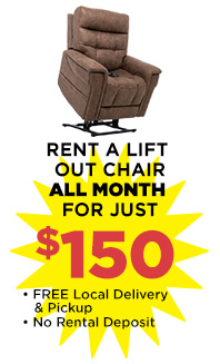Rent a Lift Out Chair ALL MONTH for just $150!