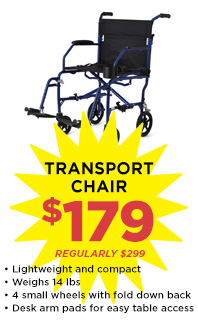 Transport Chair - $179